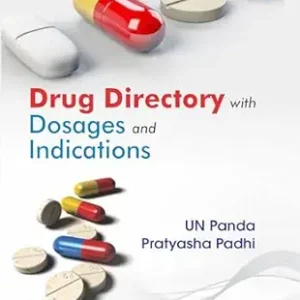 Drug Directory with Dosages and Indications (Original PDF from Publisher)