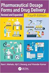 Pharmaceutical Dosage Forms and Drug Delivery: Revised and Expanded, 4th Edition (Original PDF from Publisher)